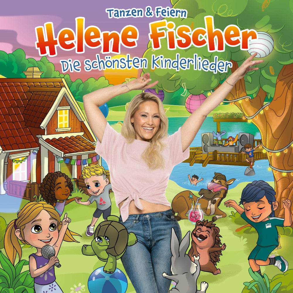 Die schönsten Kinderlieder (Tanzen & Feiern) - Helene Fischer